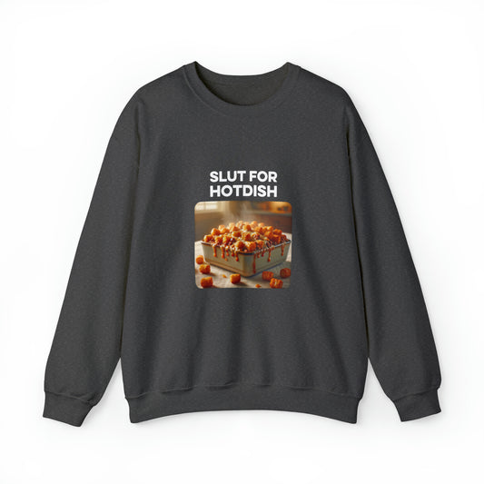 Slut For Hotdish Crewneck Sweatshirt