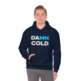 Damn Cold Minnesota Hooded Sweatshirt - Unisex - Ope Life
