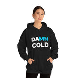 Damn Cold Minnesota Hooded Sweatshirt - Unisex - Ope Life
