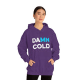 Damn Cold Minnesota Hooded Sweatshirt - Unisex - Ope Life