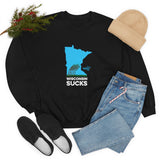 Wisconsin Sucks - Blowing Windy Trees Minnesota Crewneck Sweatshirt - Unisex - Ope Life
