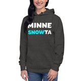 Minnesnowta Hoodie Sweatshirt Unisex Minnesota Hoodie - Ope Life