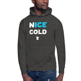 Nice Cold (Ice Cold) Funny Minnesota Hoodie (Unisex) - Ope Life