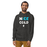 Nice Cold (Ice Cold) Funny Minnesota Hoodie (Unisex) - Ope Life