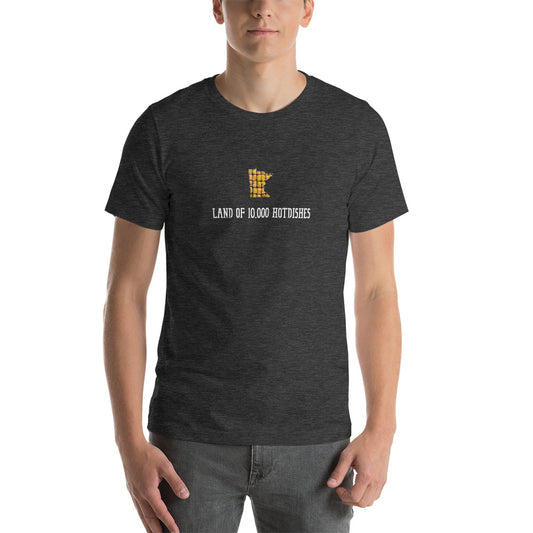 Land Of 10,000 Hotdishes Minnesota Unisex T-Shirt - Dark Grey Heather / S - Ope Life