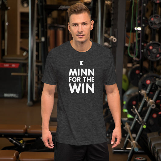 Minn For The Win - Minnesota Unisex T-Shirt - Ope Life