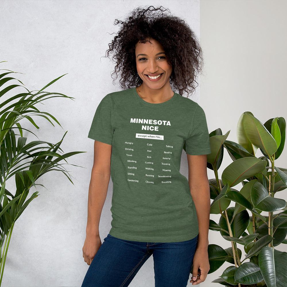 Minnesota Nice Except For... Funny Minnesota Nice T-Shirt - Ope Life