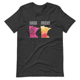 If You Can't Handle Me At My Worst - Funny Minnesota Weather T-Shirt (Unisex) - Dark Grey Heather / S - Ope Life
