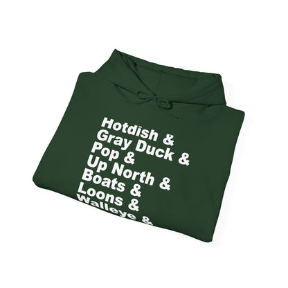 Hotdish and Gray Duck Minnesota things hoodie with white text