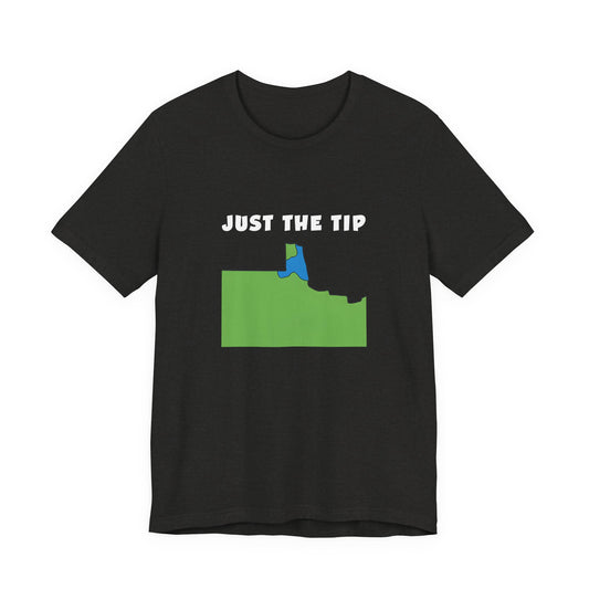 Just The Tip - Funny Minnesota T-Shirt