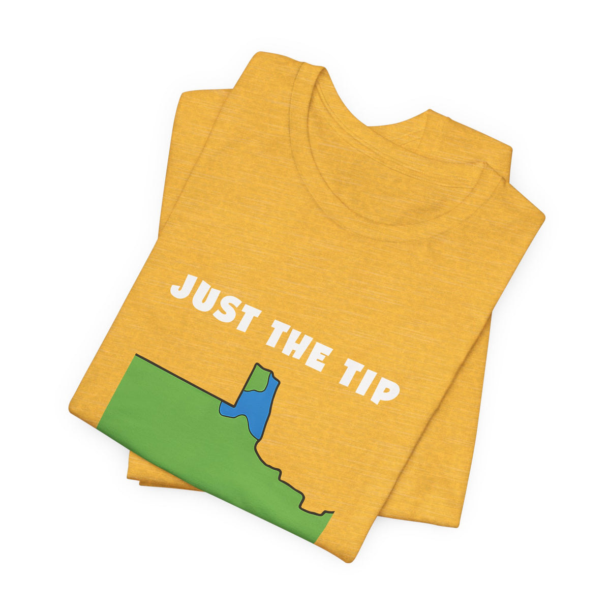 Just The Tip - Funny Minnesota T-Shirt