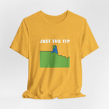 Just The Tip - Funny Minnesota T-Shirt
