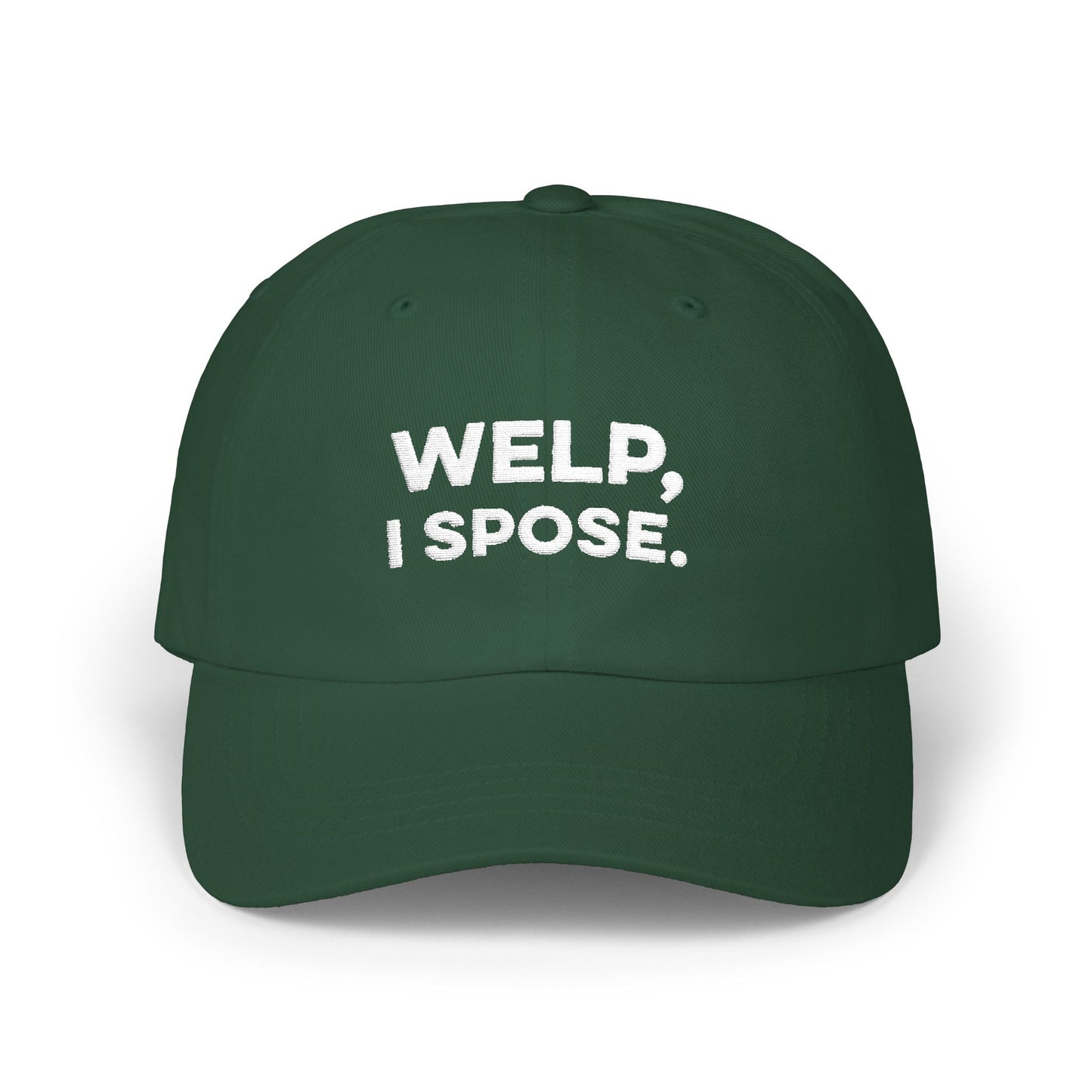 Welp I Spose Minnesota goodbye embroidered dad hat - product view 2