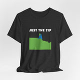 Just The Tip - Funny Minnesota T-Shirt