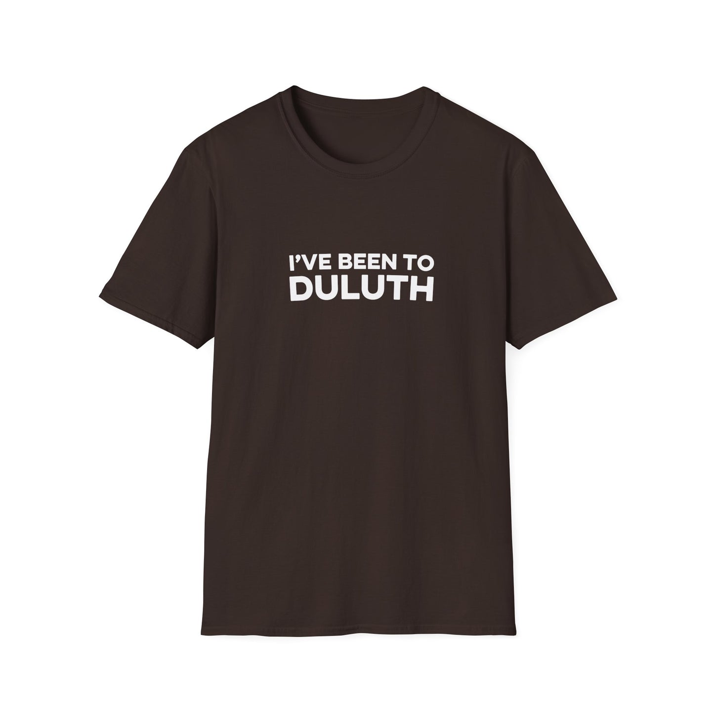 I've Been To Duluth - Minnesota Unisex T-Shirt