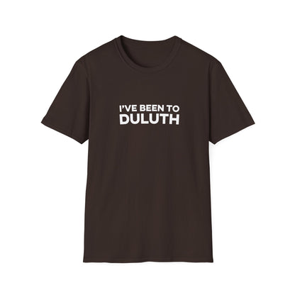 I've Been To Duluth - Minnesota Unisex T-Shirt