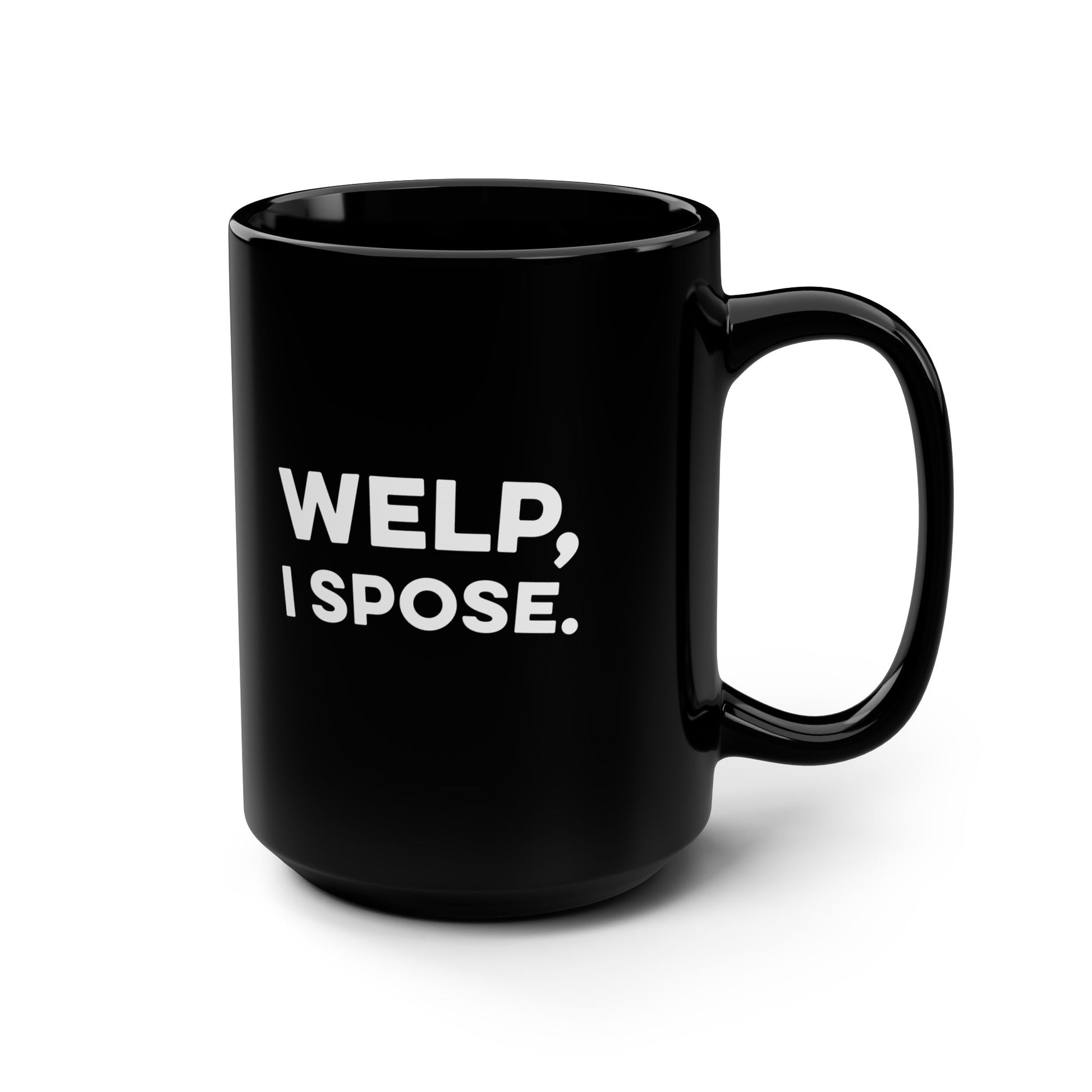 Black Welp I Spose Minnesota goodbye coffee mug - product view 2