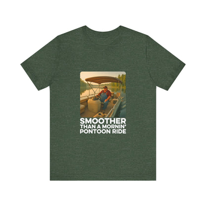 Smoother Than a Mornin' Pontoon Ride T-Shirt, Summer Vibe Shirt, Pontoon and Boating Gift, Vacation Shirt
