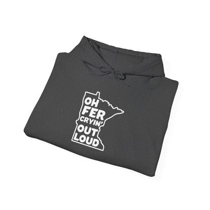 Oh Fer Cryin Out Loud Minnesota hoodie with white state design - product view 14