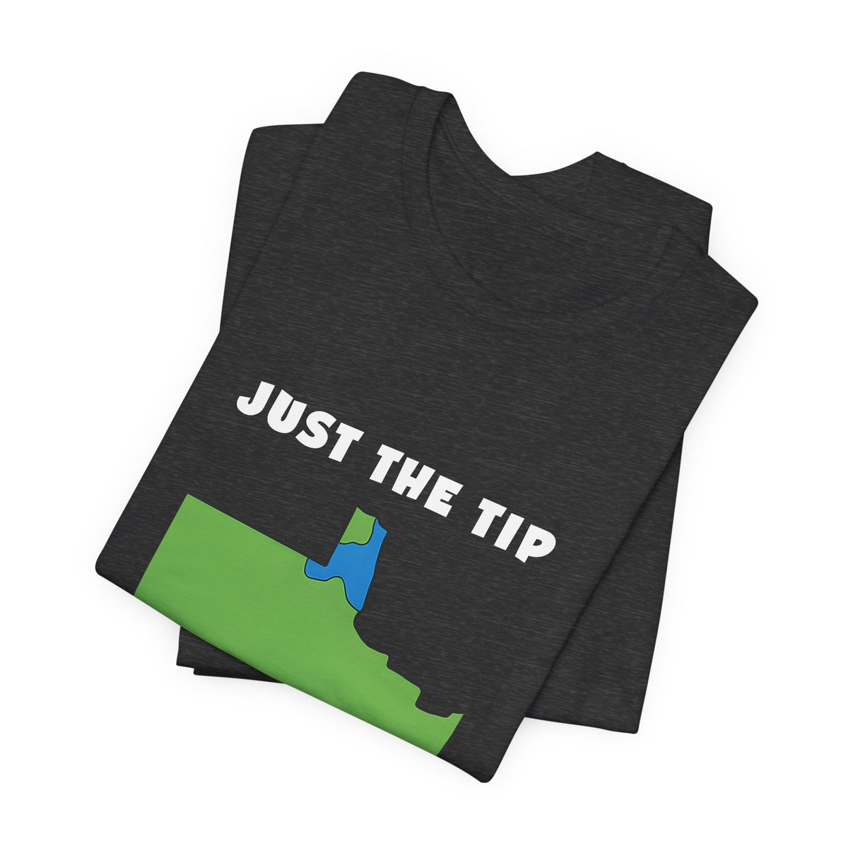 Just The Tip - Funny Minnesota T-Shirt