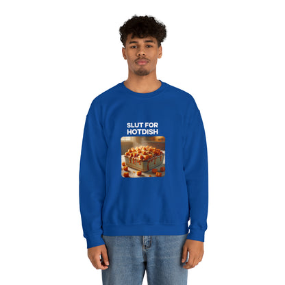 Slut For Hotdish Crewneck Sweatshirt