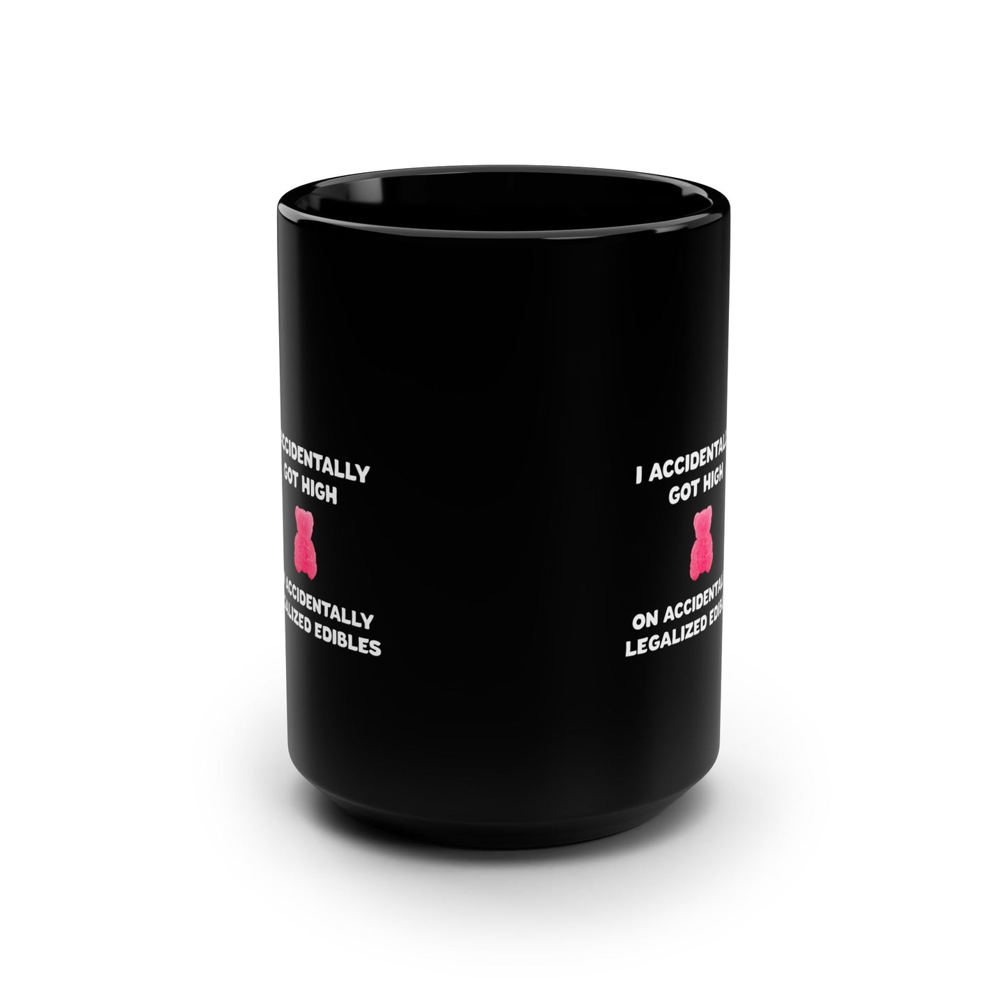 Black accidentally legalized edibles coffee mug with pink gummy bear