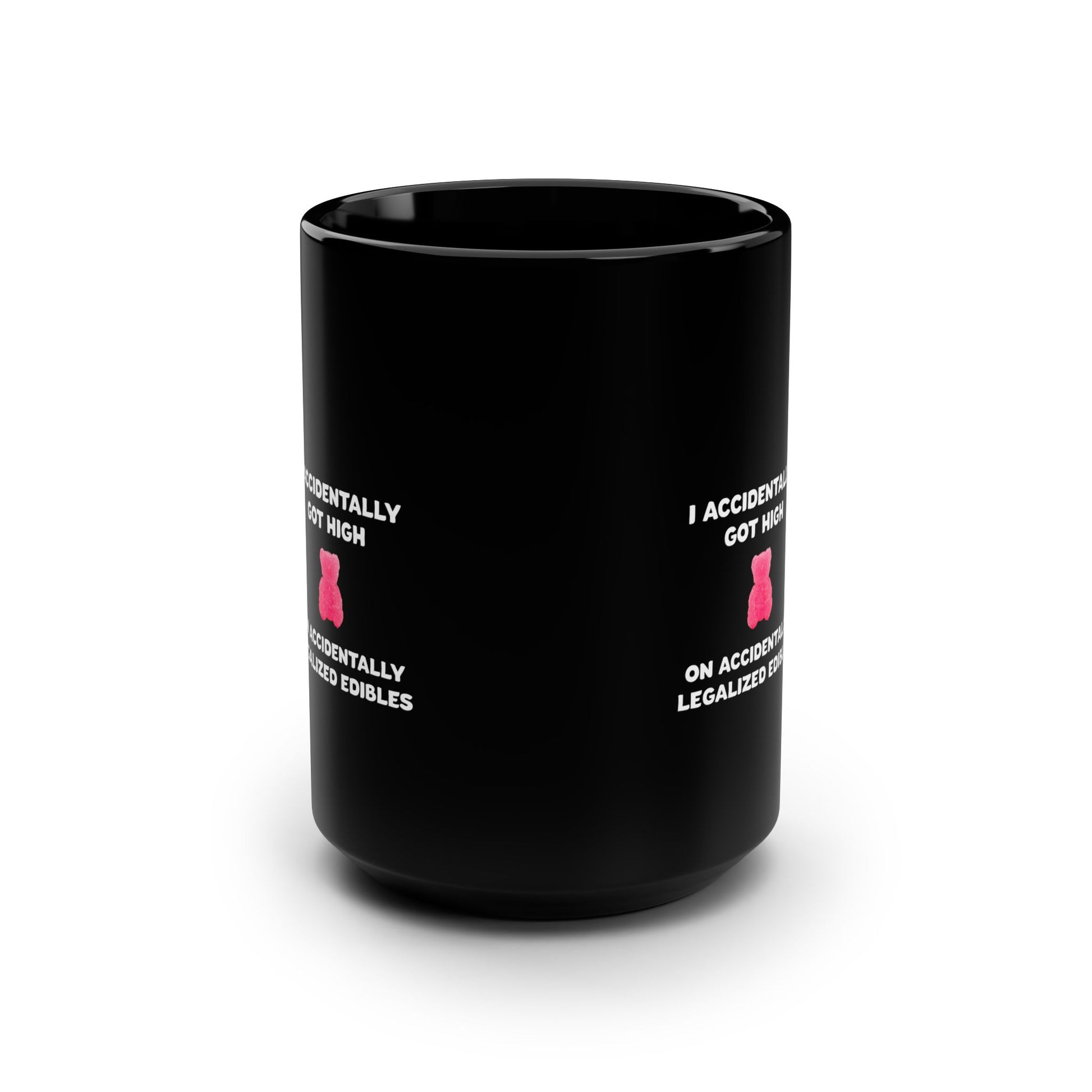 Black accidentally legalized edibles coffee mug with pink gummy bear