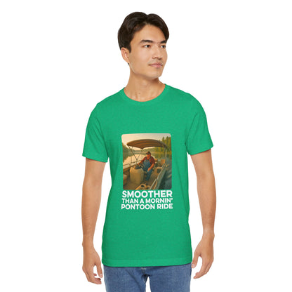 Smoother Than a Mornin' Pontoon Ride T-Shirt, Summer Vibe Shirt, Pontoon and Boating Gift, Vacation Shirt