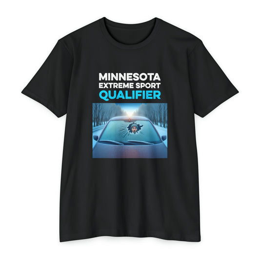 Minnesota Extreme Sport Qualifier - Driving With Frozen Windshield - Unisex T-Shirt