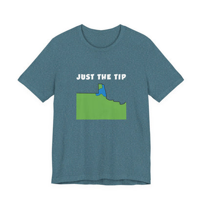 Just The Tip - Funny Minnesota T-Shirt