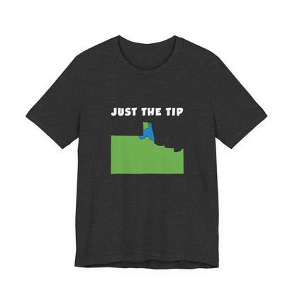 Just The Tip - Funny Minnesota T-Shirt