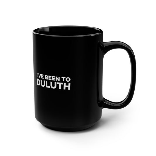 Black I've Been to Duluth Minnesota coffee mug with white design - product view 2