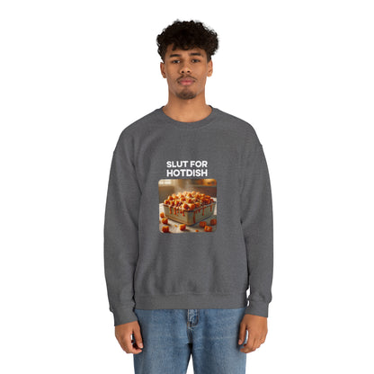 Slut For Hotdish Crewneck Sweatshirt