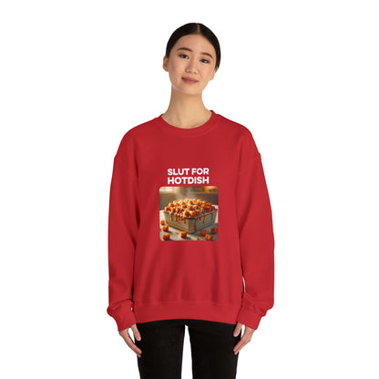 Slut For Hotdish Crewneck Sweatshirt