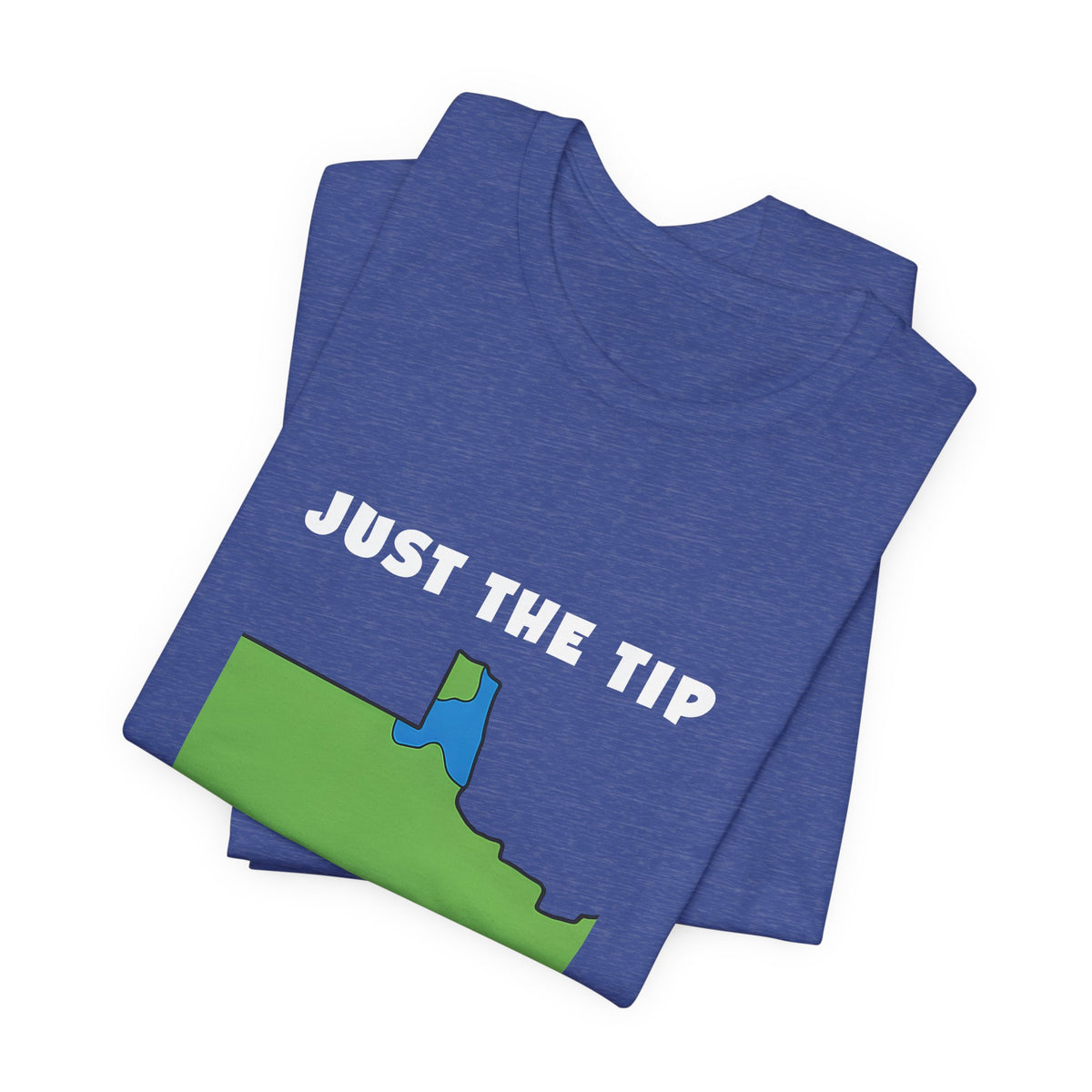 Just The Tip - Funny Minnesota T-Shirt