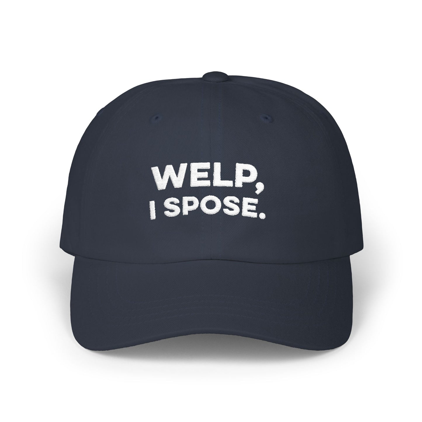Welp I Spose Minnesota goodbye embroidered dad hat - product view 3