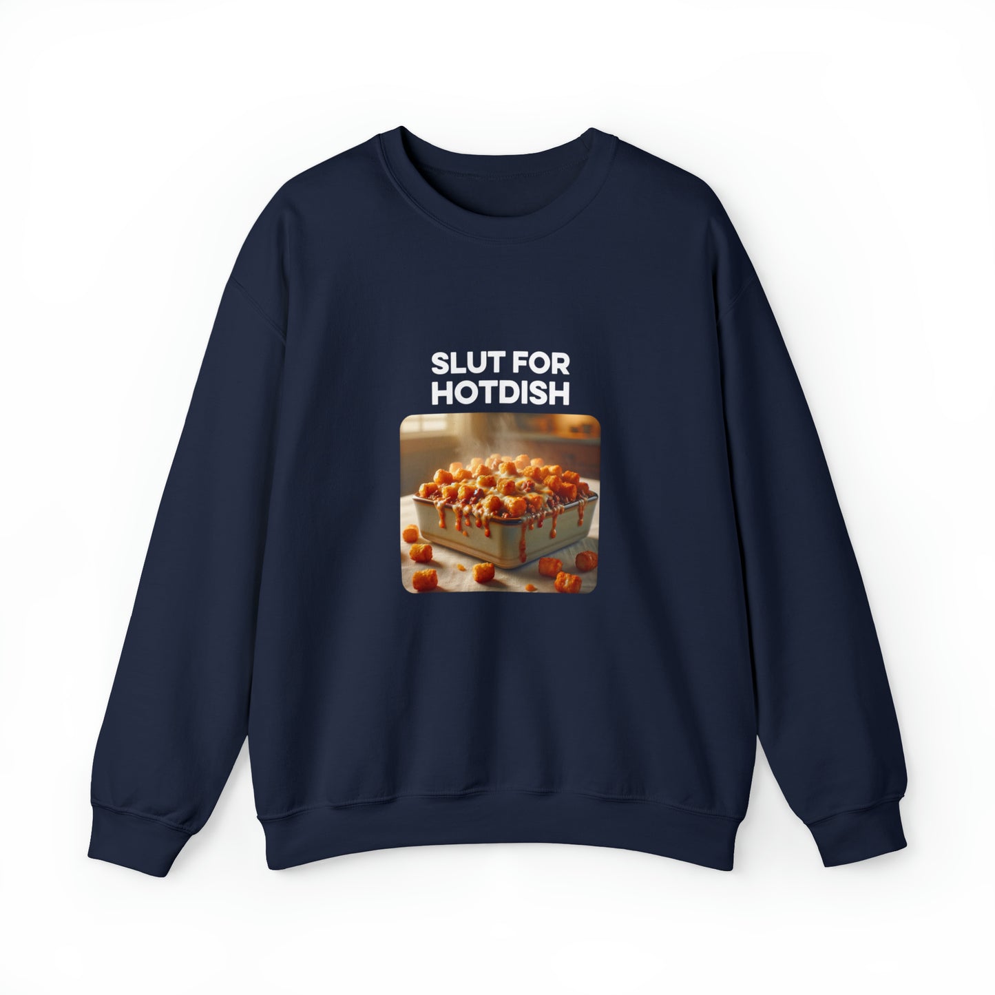 Slut For Hotdish Crewneck Sweatshirt