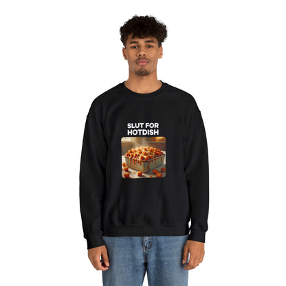 Slut For Hotdish Crewneck Sweatshirt