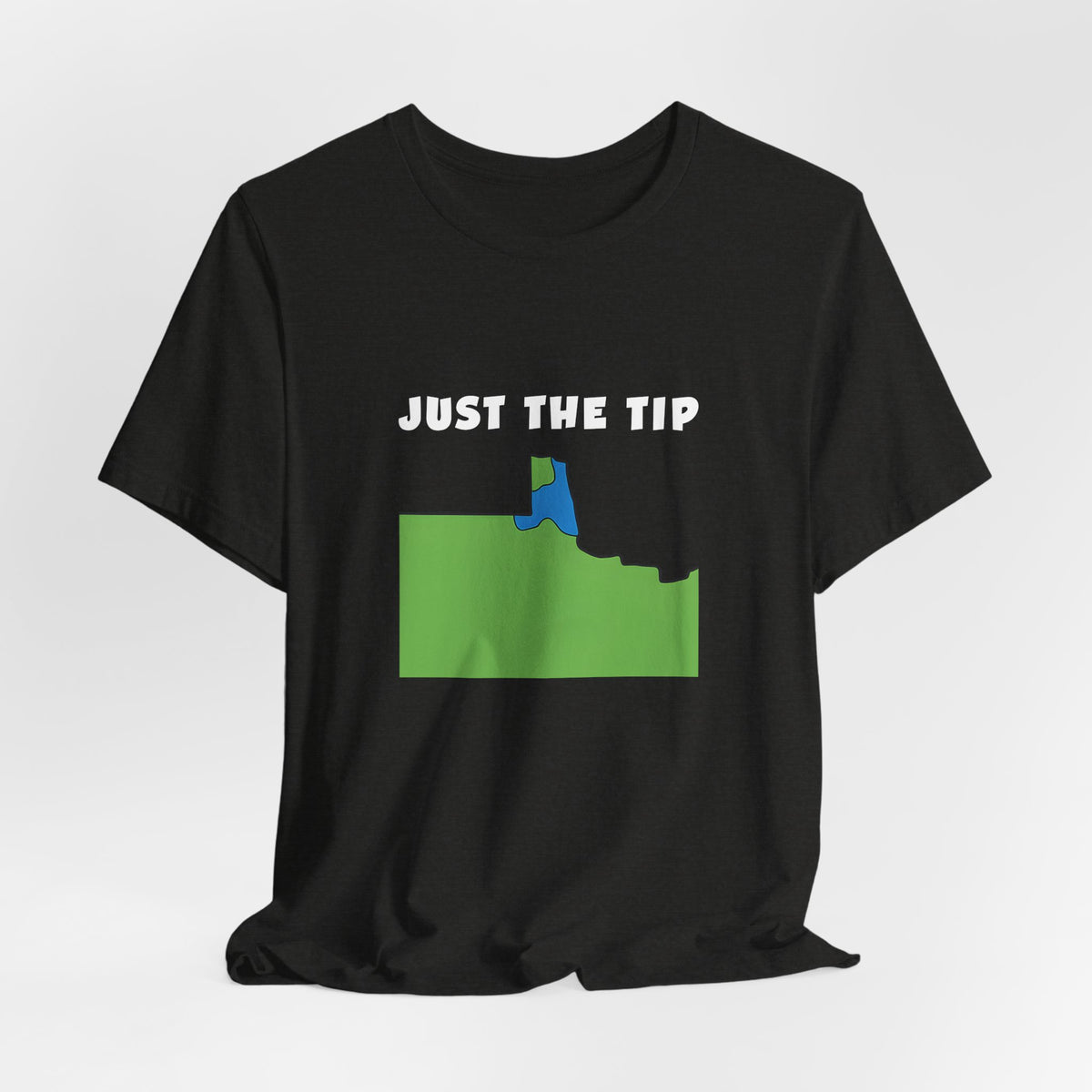 Just The Tip - Funny Minnesota T-Shirt