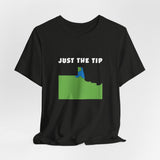 Just The Tip - Funny Minnesota T-Shirt