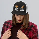Huge Deck / Massive Dock Trucker Hat