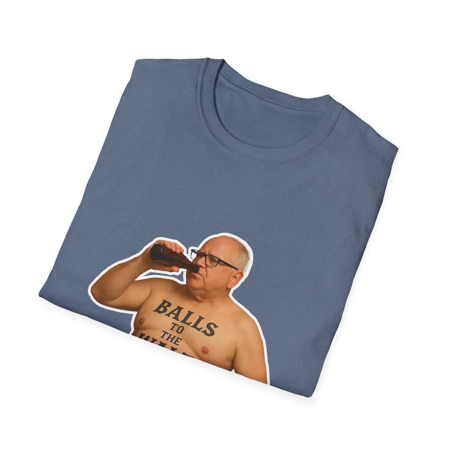 Balls To The Walz - Funny Tim Walz T-Shirt