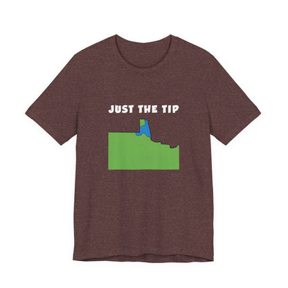 Just The Tip - Funny Minnesota T-Shirt