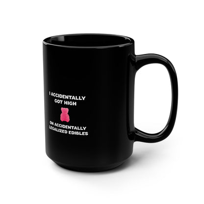 Black accidentally legalized edibles coffee mug with pink gummy bear - product view 2