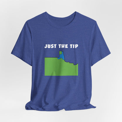 Just The Tip - Funny Minnesota T-Shirt