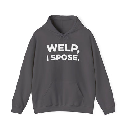 Welp I Spose Minnesota goodbye hoodie with white lettering - product view 4