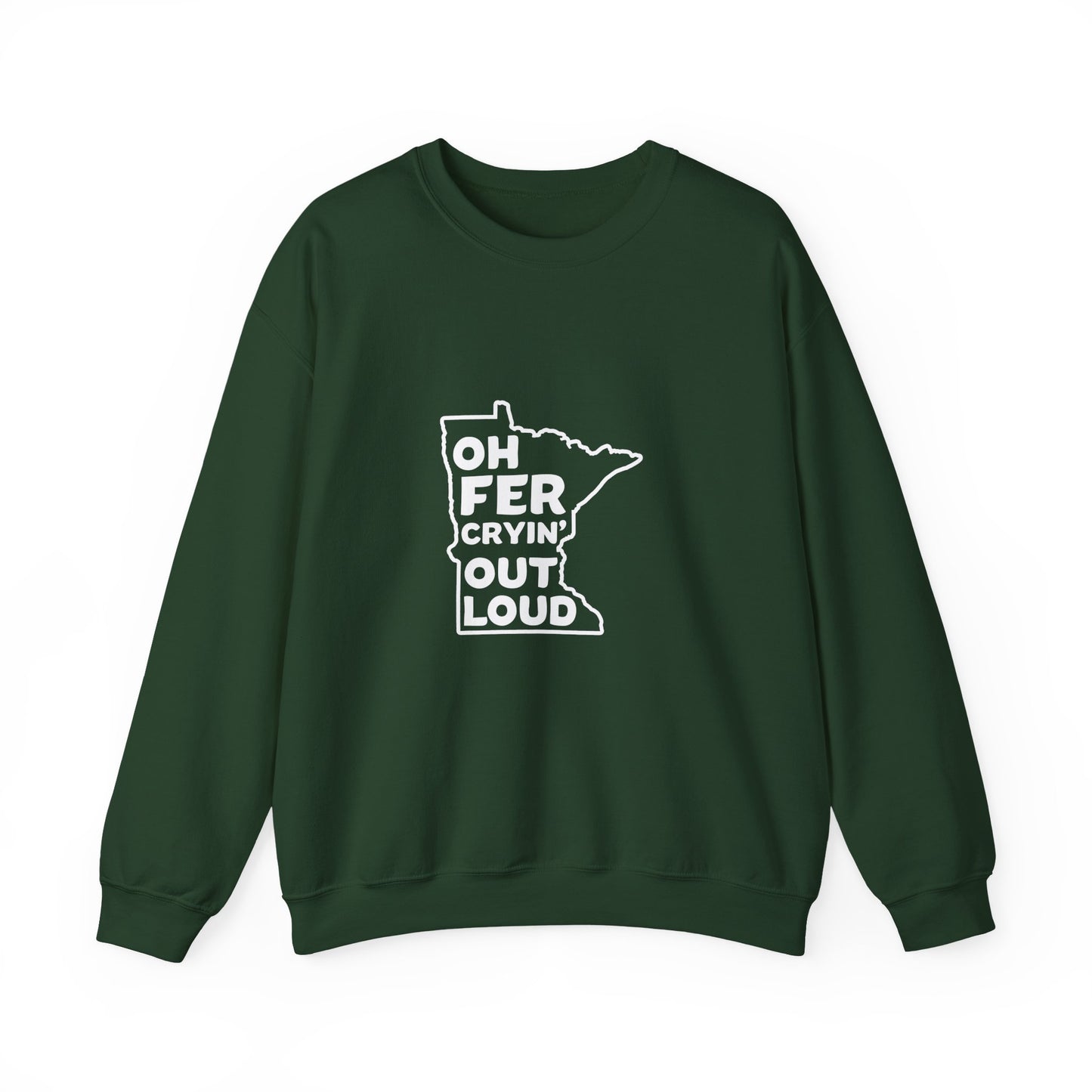 Oh Fer Cryin Out Loud Minnesota crewneck sweatshirt - product view 3