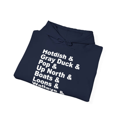 Hotdish and Gray Duck Minnesota things hoodie with white text
