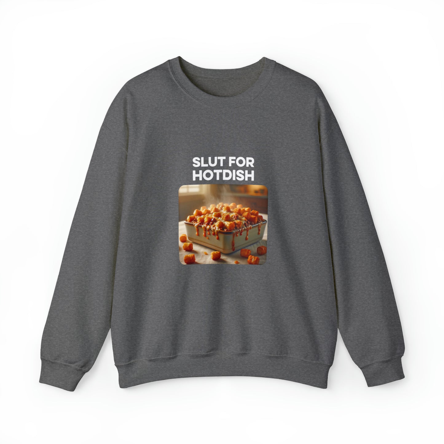 Slut For Hotdish Crewneck Sweatshirt