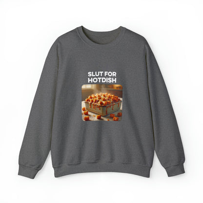 Slut For Hotdish Crewneck Sweatshirt